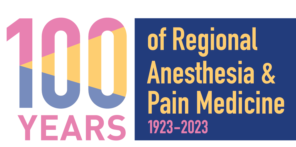 100 years of regional anesthesia and pain medicine